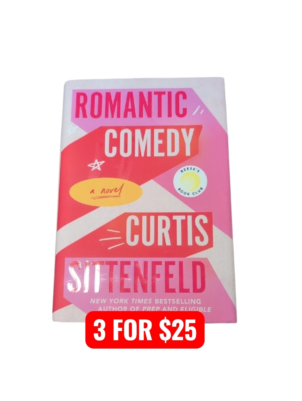 Romantic Comedy by Curtis Sittenfeld Hardback